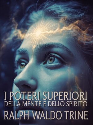 cover image of I poteri superiori della mente e dello spirito (tradotto)